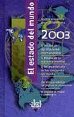 El estado del Mundo 2003