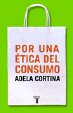 Por una �tica del consumo